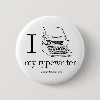 I heart my typewriter pin, round 2 inch round button
