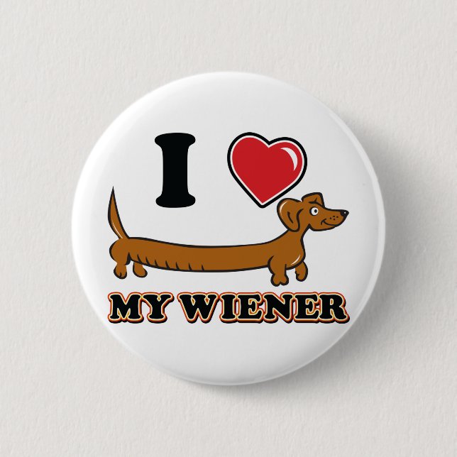 I Heart my Wiener 2 Inch Round Button (Front)