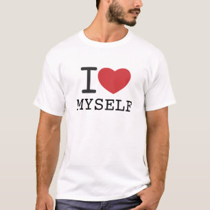 I HEART MYSELF customizable T-Shirt