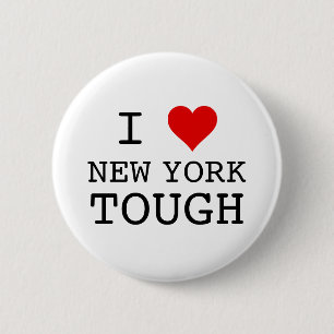 I Heart New York Tough 2 Inch Round Button