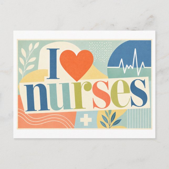 "I [Heart] Nurses" Postcard (Front)