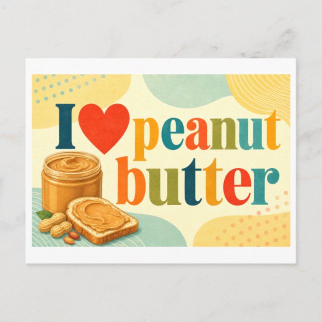 "I [Heart] Peanut Butter" Postcard (Front)