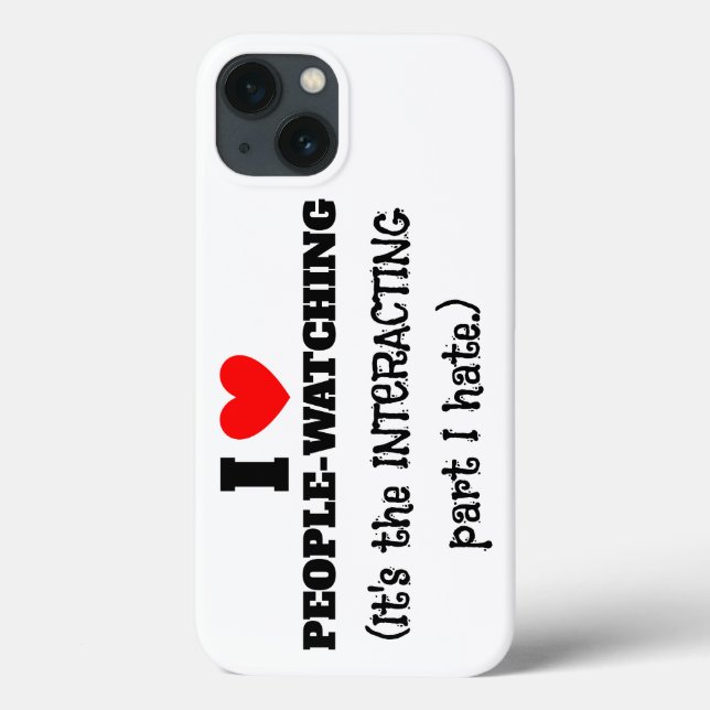 I (heart) People watching, interacting part I hate Case-Mate iPhone Case (Back)