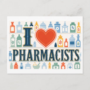 "I [Heart] Pharmacists" Postcard