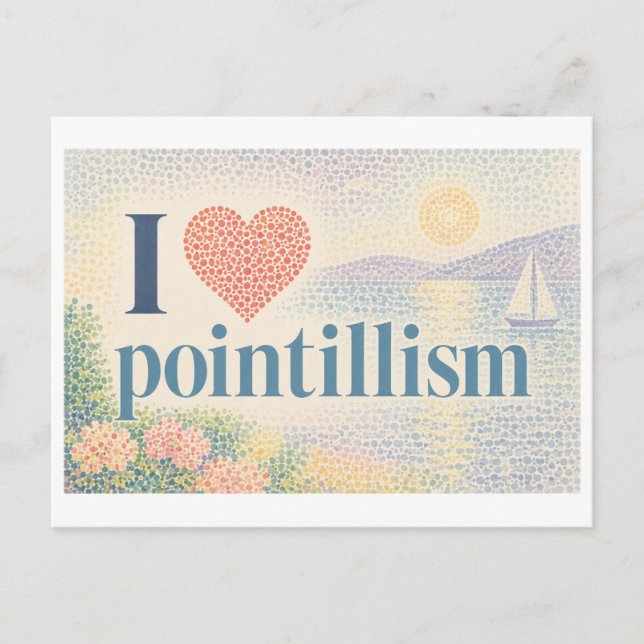 "I [Heart] Pointillism" Postcard (Front)