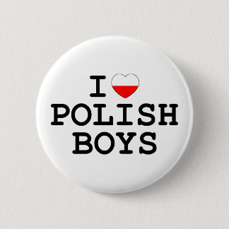 I Heart Polish Boys 2 Inch Round Button