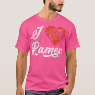 I Heart Ramen Japanese Noodles Soup 213 T-Shirt