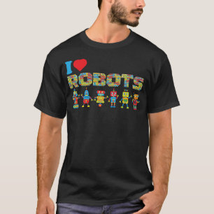 I heart Robots  Robotics Everyday or  Apparel T-Shirt