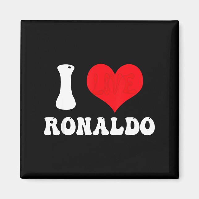 I Heart Ronaldos First Name Groovy D Valentines  Magnet (Front)