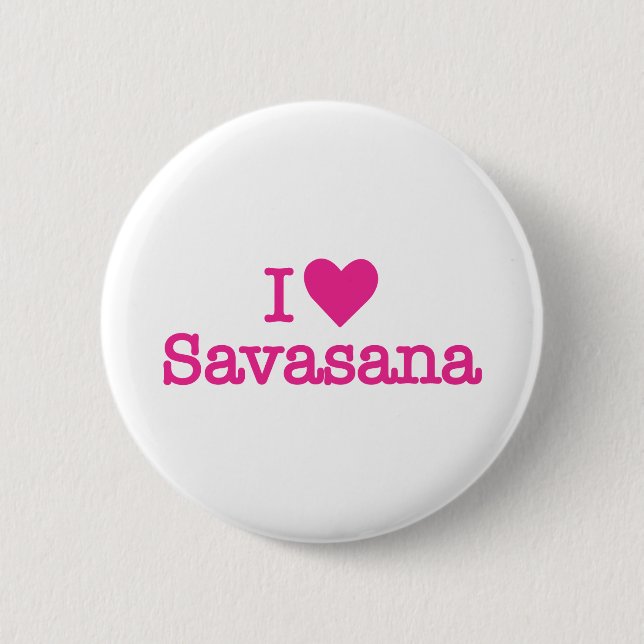 I heart savasana yoga corpse pose 2 inch round button (Front)