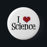 I Heart Science 2 Inch Round Button<br><div class="desc">Cute I Love Science design with an atom model in front of the heart.</div>