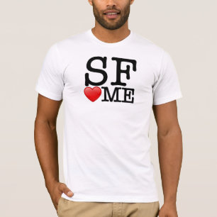 I heart SF, SF heart me T-Shirt