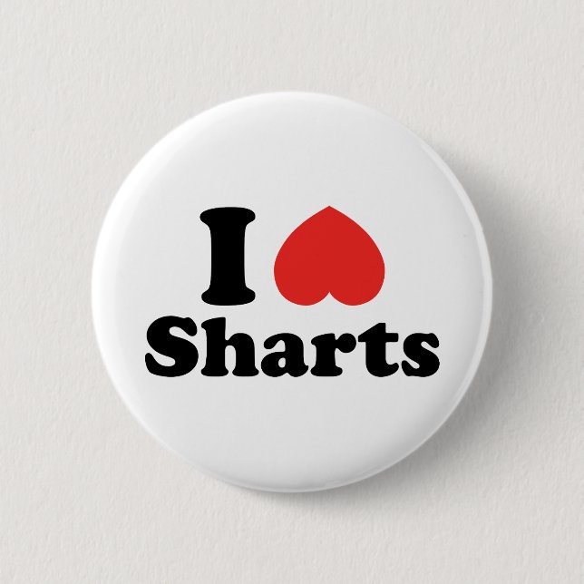 I Heart Sharts 2 Inch Round Button (Front)