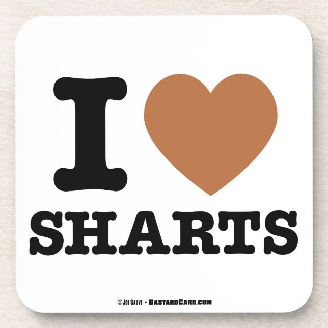 I Heart Sharts Coaster (Front)
