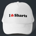 I Heart Sharts Trucker Hat<br><div class="desc">I Heart (Love) Sharts.

Globe Trotters specialises in idiosyncratic imagery from around the globe. Here you will find unique Greeting Cards,  Postcards,  Posters,  Mousepads and more.</div>