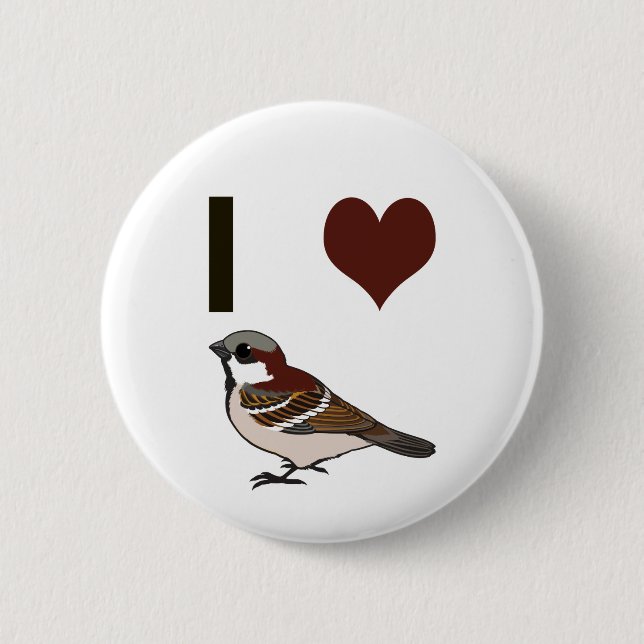 I heart sparrows 2 inch round button (Front)