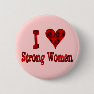 I Heart Strong Women 2 Inch Round Button
