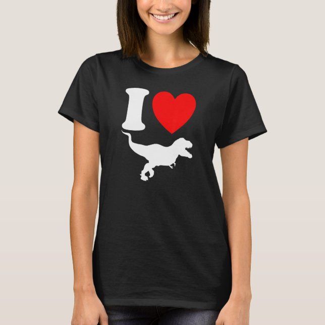 I Heart T Rex   Dinosaur  Tyrannosaurus Rex Love T-Shirt (Front)
