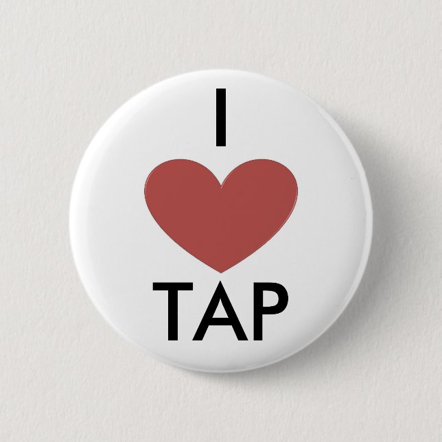 I Heart Tap 2 Inch Round Button (Front)