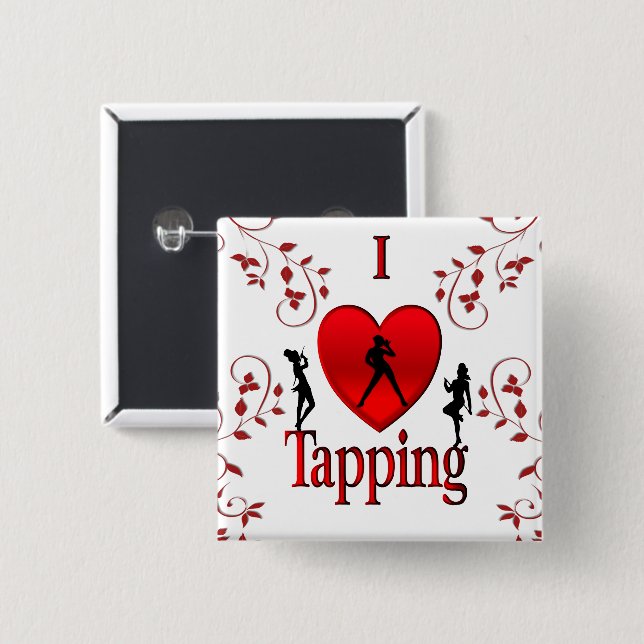 I Heart Tap Dance 2 Inch Square Button (Front & Back)