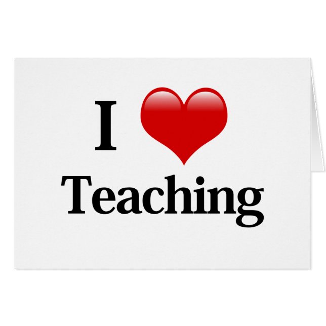 I Heart Teaching (Front Horizontal)