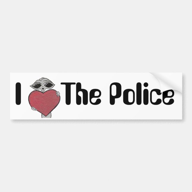 I Heart The Police Alien Bumper Sticker (Front)