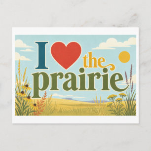 "I [Heart] the Prairie" Postcard
