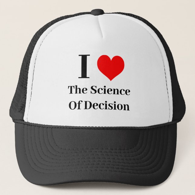 I heart The Science Of Decision Trucker Hat (Front)