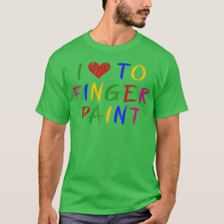 I Heart to Finger Paint, I’m Paint Cute Couple Val T-Shirt