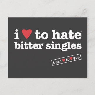 i heart to hate bitter singles postcard