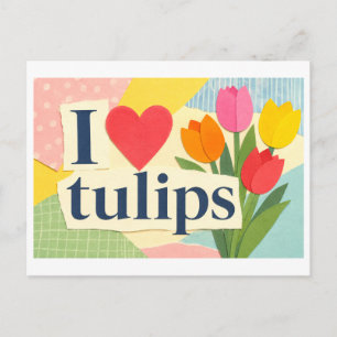 "I [Heart] Tulips" Postcard