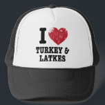 I Heart Turkeys Latkes Trucker Hat<br><div class="desc">Funny I love heart turkeys & latkes in distressed font for Thanksgiving & Hanukkah. © StudioMetzger.com All rights reserved.</div>
