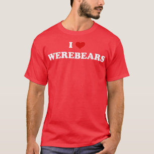 I Heart Werebears  For Paranormal Romance Lovers 4 T-Shirt