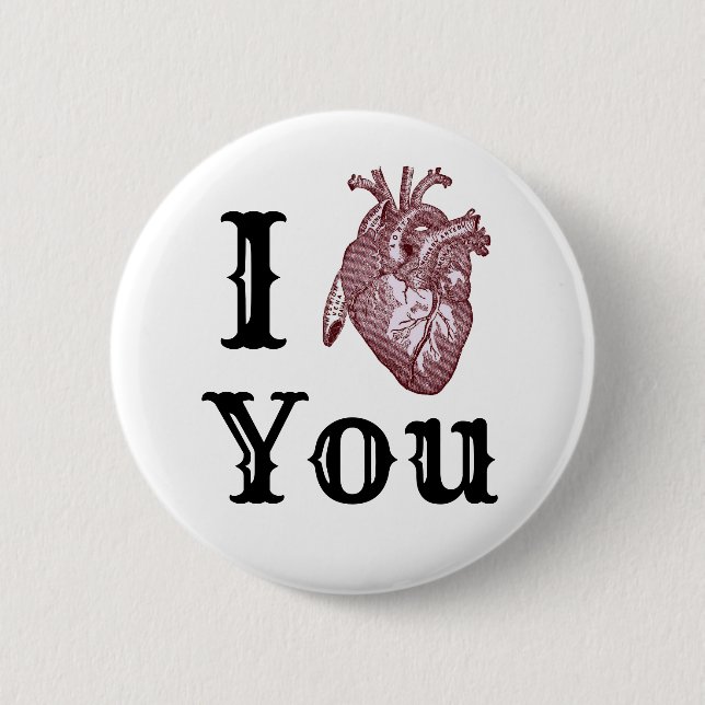 I Heart You 2 Inch Round Button (Front)
