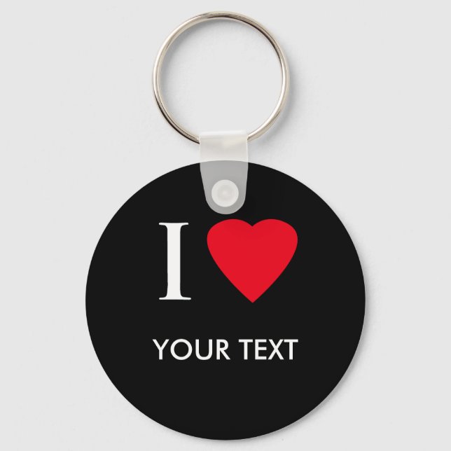 I HEART (your text) Keychain (Front)