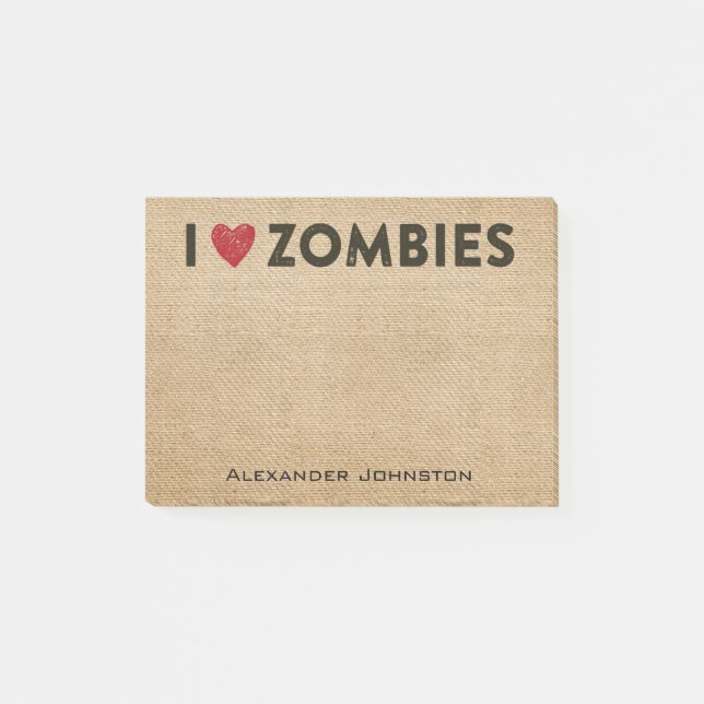 I heart Zombies Burlap Personalize Post-it Notes (Front)