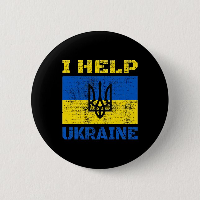 I Help Ukraine Support Ukrainian I Stand With Ukra 2 Inch Round Button (Front)