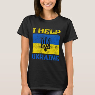 I Help Ukraine Support Ukrainian I Stand With Ukra T-Shirt