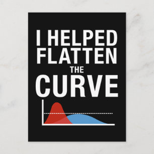 I Helped Flatten The Curve Social Distancing Postcard