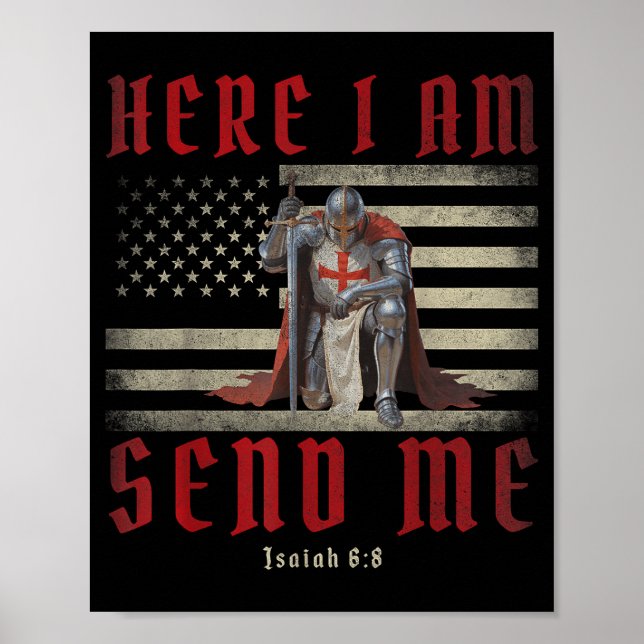 I Here Am Send Knights Templar Poster (Front)