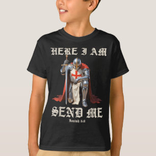 I Here Am Send Knights Templar T-Shirt