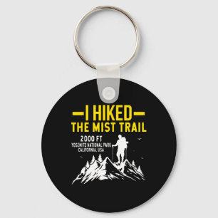 I Hiked The Mist Hiking Trail Keychain