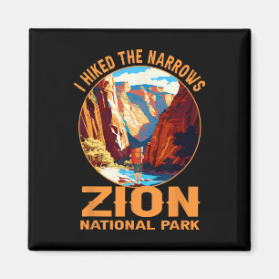 I Hiked The Narrows Zion National Park Hiking Adve Magnet