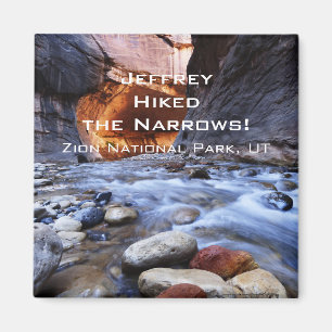 I Hiked the Narrows, Zion National Park, Magnet
