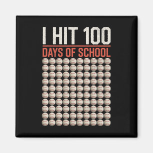 I Hit 100 Days Of School Funny Bysebyll 100th Day  Magnet