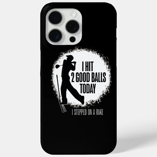 I Hit 2 Good Balls Today - funny golf Case-Mate iPhone Case (Back)
