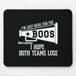 I Hope Both Teams Lose Football I Want Both Teams  Mouse Pad