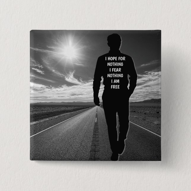 I hope for nothing motivational quote 2 inch square button (Front)