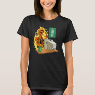 I Hope this Email Finds You Well  Employee Skull E T-Shirt
