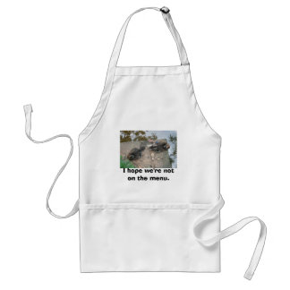 I hope we're not on the menu. standard apron